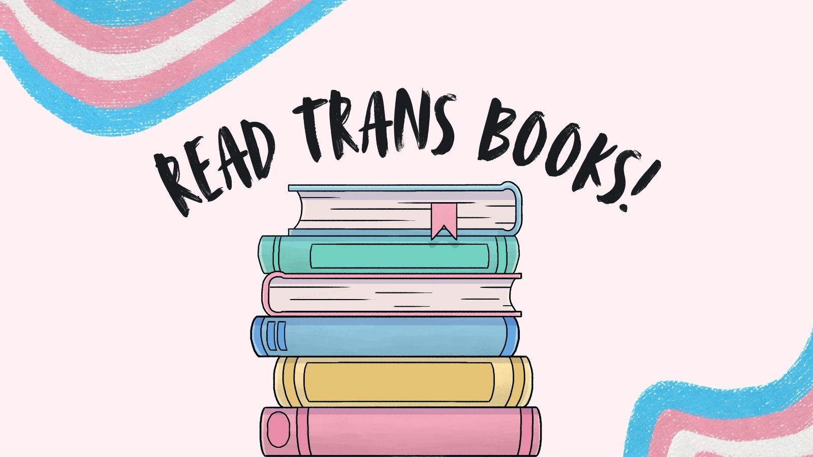 Trans Abc Book Books by Transgender and Non-Binary Authors